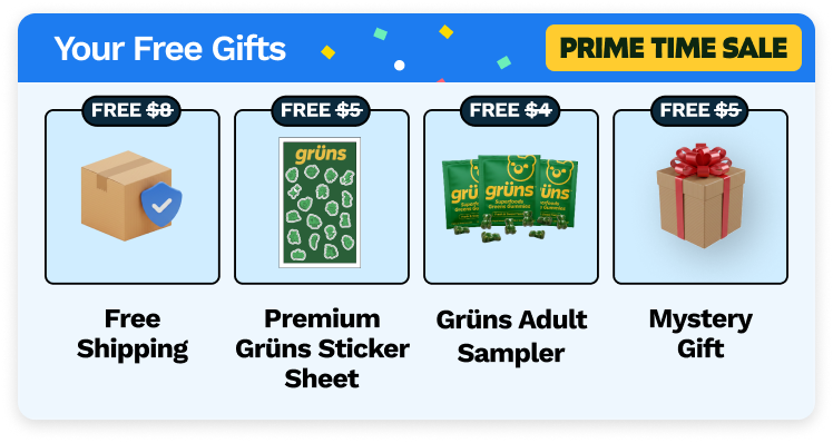 "Your Free Gifts" graphic with a "Prime Time Sale" tag, showing four free gifts: free shipping (a shielded shipping box, $8 value), a premium Grüns sticker sheet ($5 value), a Grüns Adult Sampler of three single-serve packets ($4 value), and a mystery gift shown as a wrapped present ($5 value).